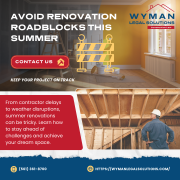 The Ultimate Guide to Avoiding Renovation Roadblocks This Summer